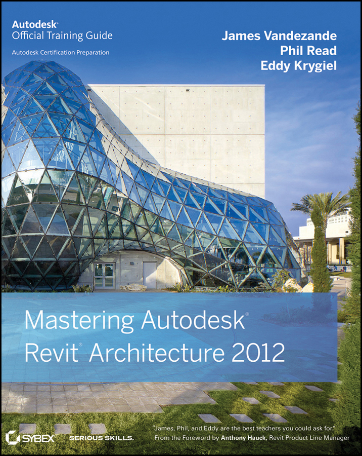 Обложка книги «Mastering Autodesk Revit Architecture 2012»
