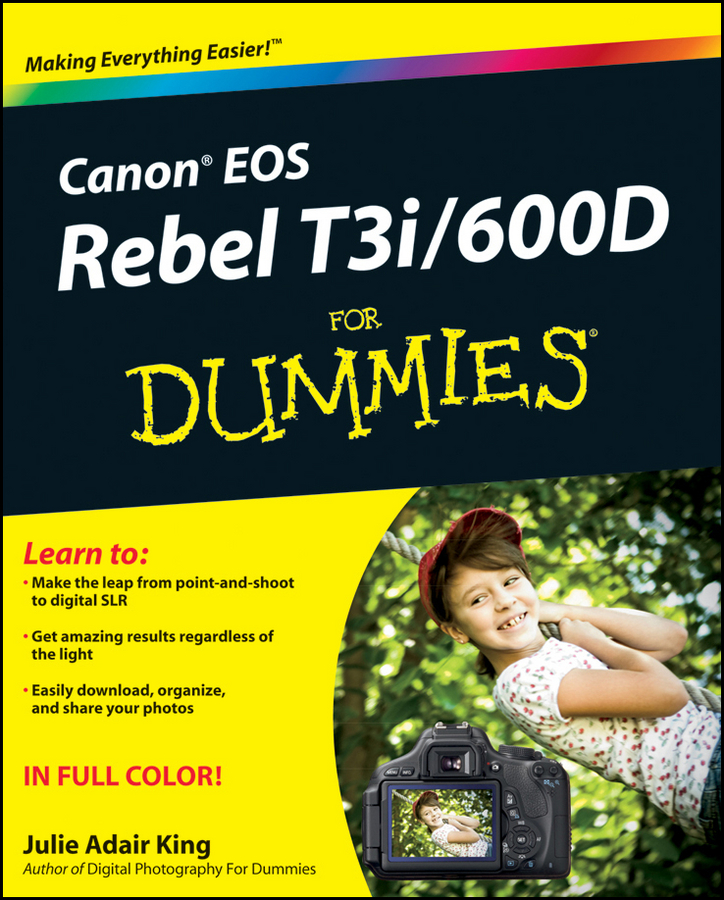 Обложка книги «Canon EOS Rebel T3i / 600D For Dummies»