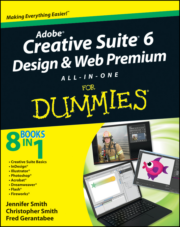 Обложка книги «Adobe Creative Suite 6 Design and Web Premium All-in-One For Dummies»