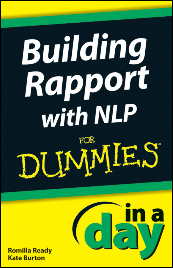 Обложка книги «Building Rapport with NLP In A Day For Dummies»