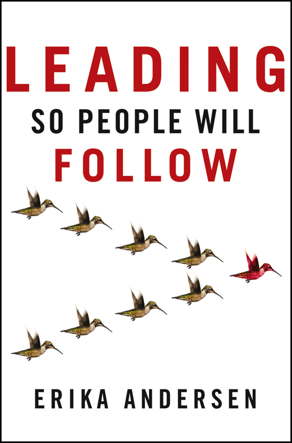 Обложка книги «Leading So People Will Follow»