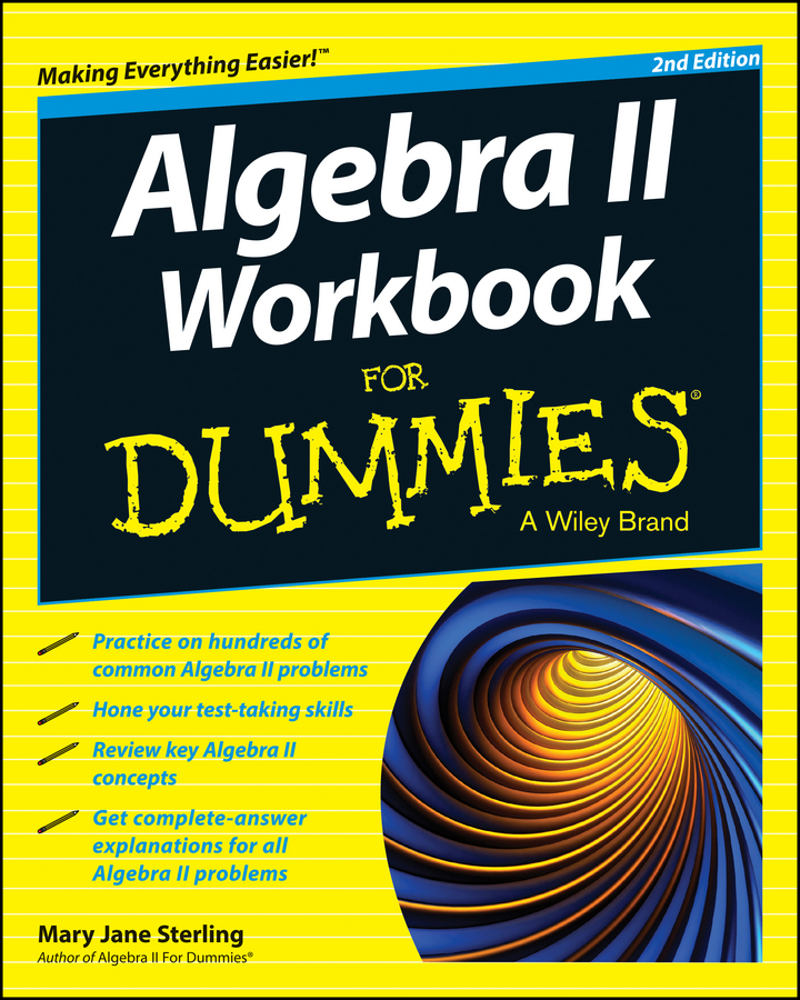 Обложка книги «Algebra II Workbook For Dummies»