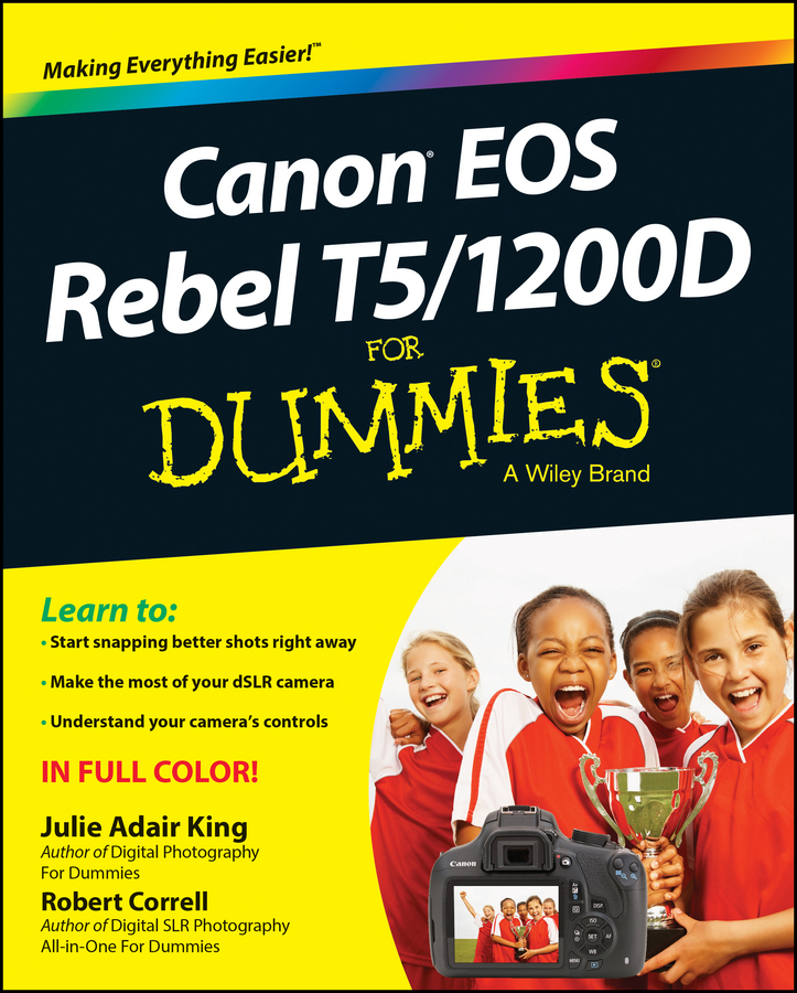 Обложка книги «Canon EOS Rebel T5/1200D For Dummies»