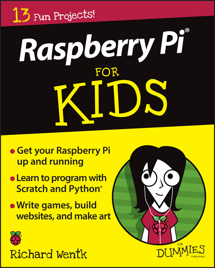 Обложка книги «Raspberry Pi For Kids For Dummies»