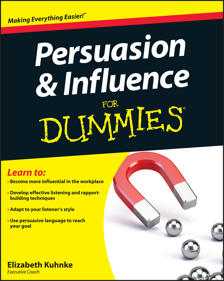 Обложка книги «Persuasion and Influence For Dummies»