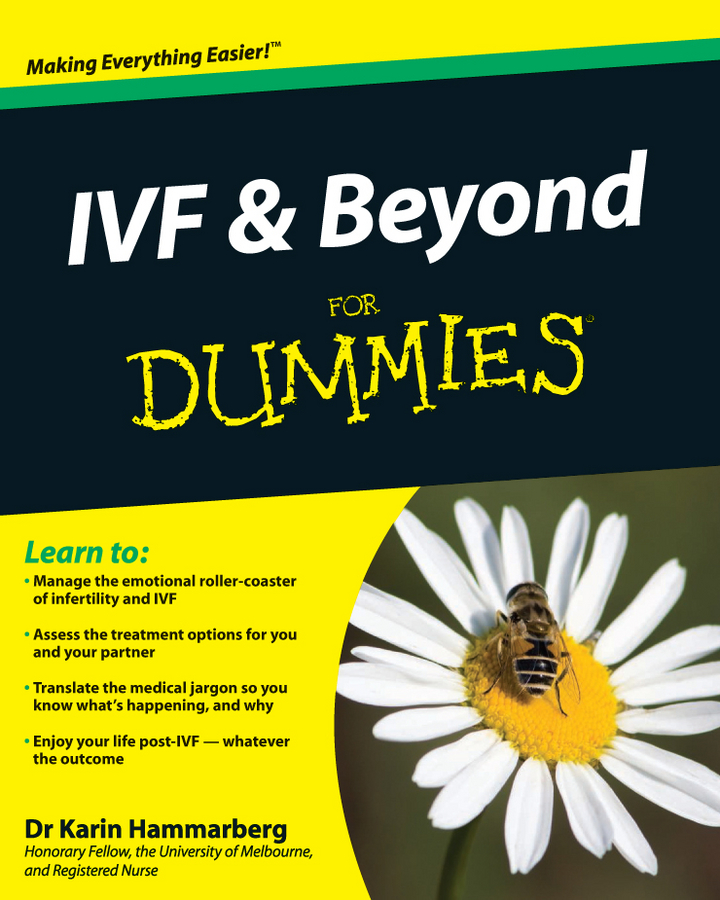 Обложка книги «IVF and Beyond For Dummies»