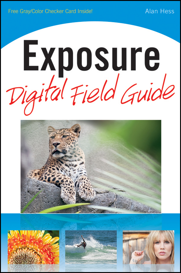 Обложка книги «Exposure Digital Field Guide»
