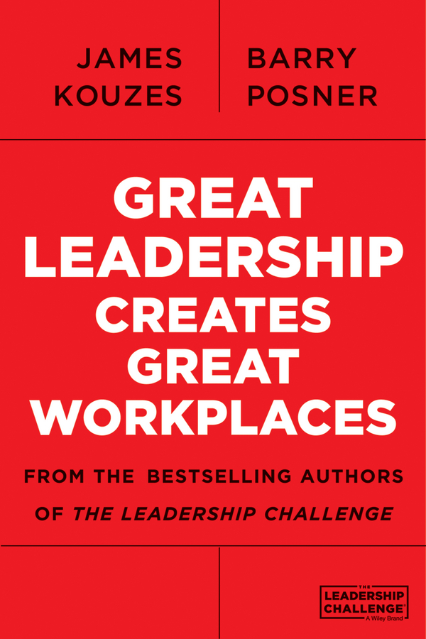 Обложка книги «Great Leadership Creates Great Workplaces»