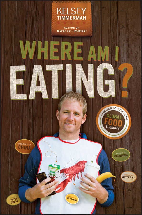 Обложка книги «Where Am I Eating? An Adventure Through the Global Food Economy»