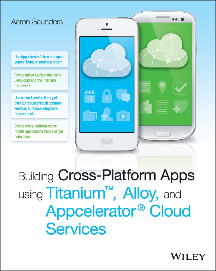 Обложка книги «Building Cross-Platform Apps using Titanium, Alloy, and Appcelerator Cloud Services»