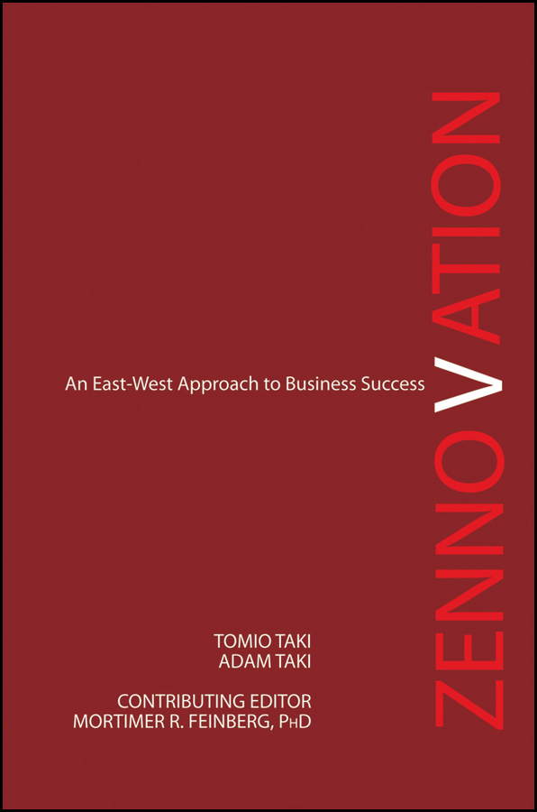 Обложка книги «Zennovation. An East-West Approach to Business Success»