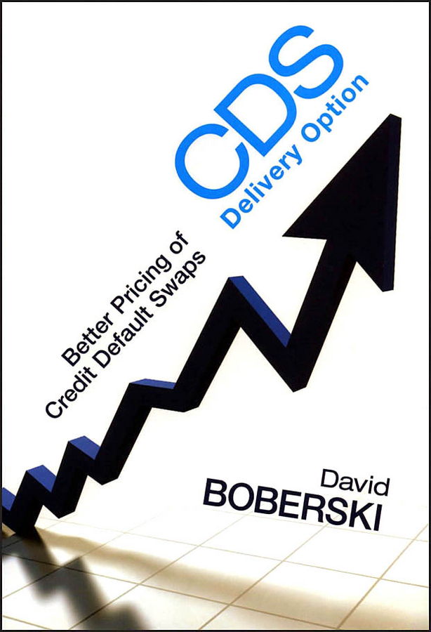 Обложка книги «CDS Delivery Option. Better Pricing of Credit Default Swaps»