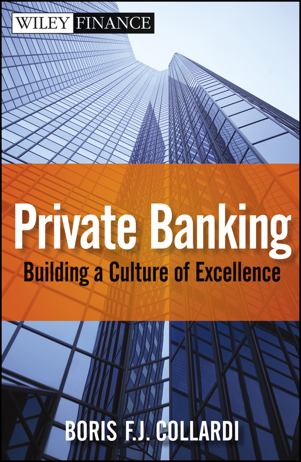 Обложка книги «Private Banking. Building a Culture of Excellence»