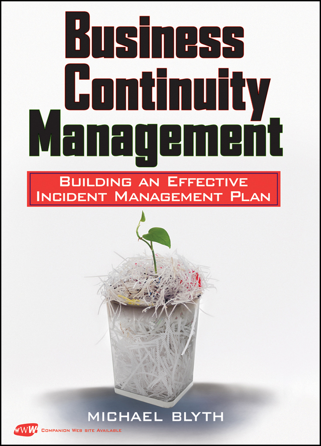 Обложка книги «Business Continuity Management. Building an Effective Incident Management Plan»