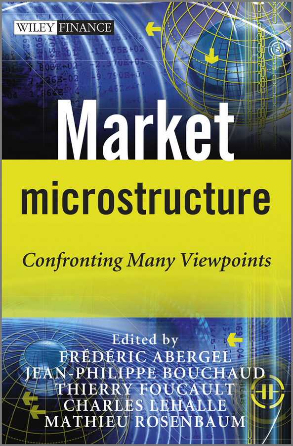 Обложка книги «Market Microstructure. Confronting Many Viewpoints»