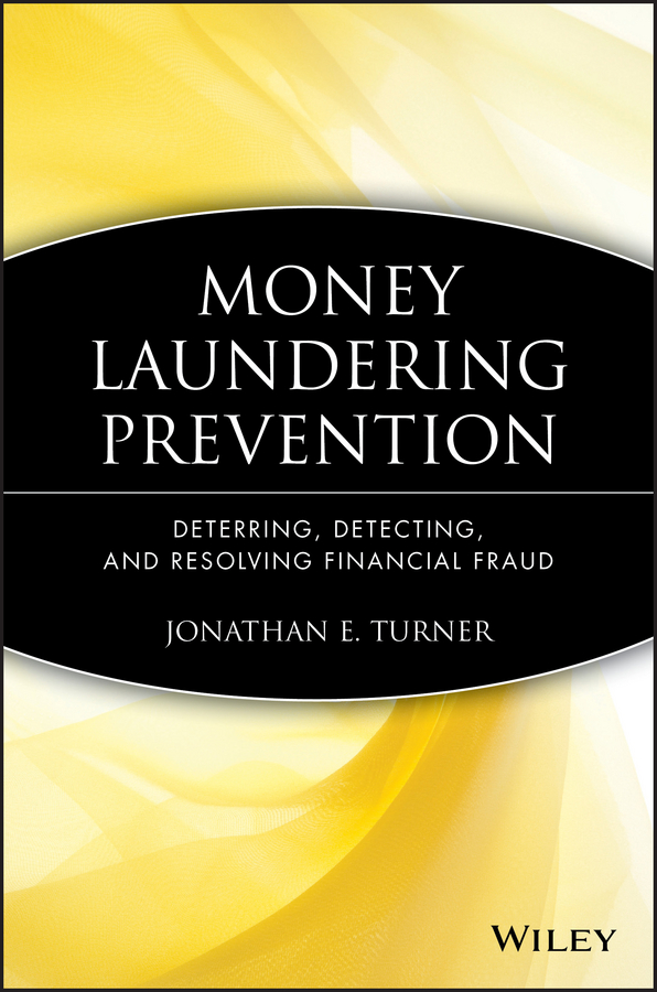 Обложка книги «Money Laundering Prevention. Deterring, Detecting, and Resolving Financial Fraud»