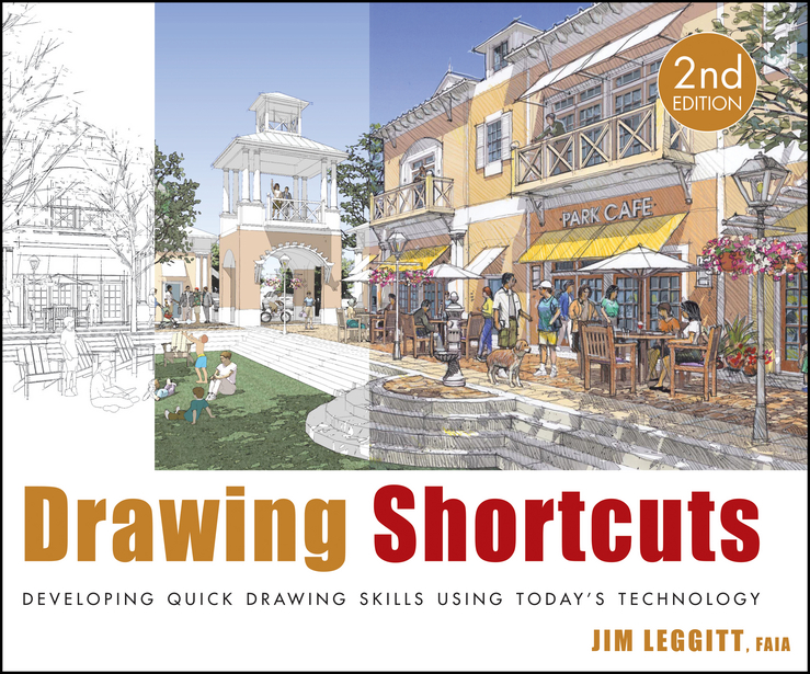 Обложка книги «Drawing Shortcuts. Developing Quick Drawing Skills Using Today's Technology»