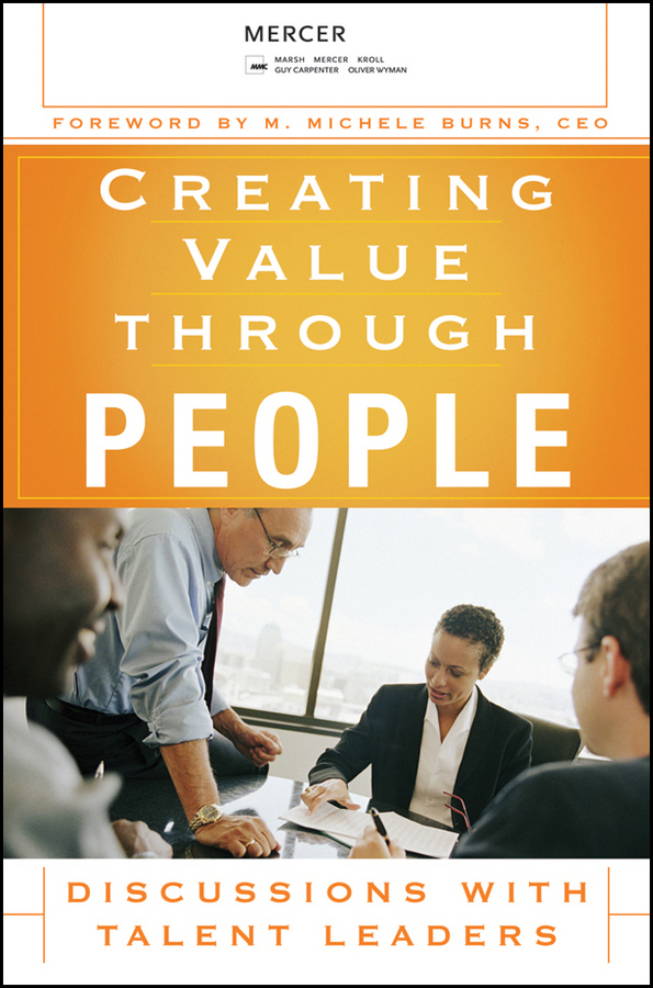 Обложка книги «Creating Value Through People. Discussions with Talent Leaders»