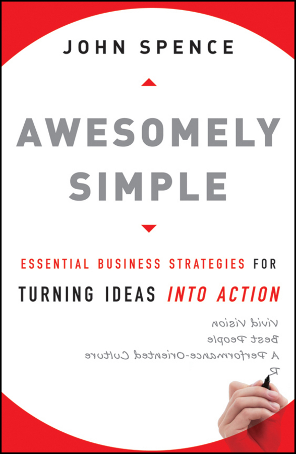 Обложка книги «Awesomely Simple. Essential Business Strategies for Turning Ideas Into Action»