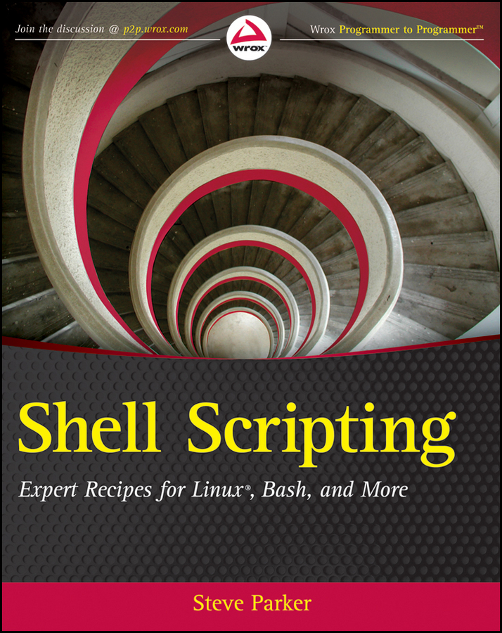 Обложка книги «Shell Scripting. Expert Recipes for Linux, Bash and more»