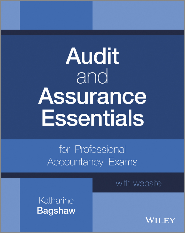 Обложка книги «Audit and Assurance Essentials. For Professional Accountancy Exams»