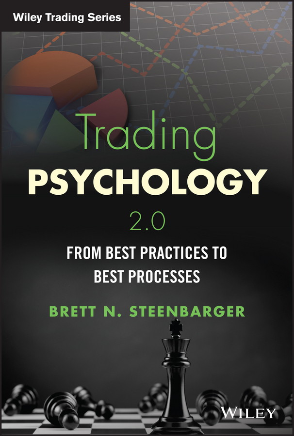 Обложка книги «Trading Psychology 2.0. From Best Practices to Best Processes»