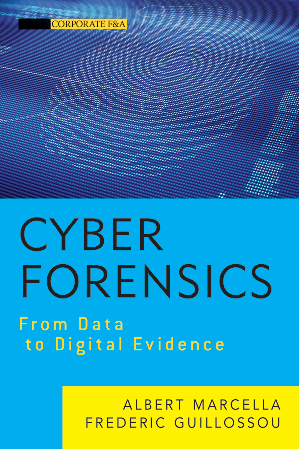 Обложка книги «Cyber Forensics. From Data to Digital Evidence»