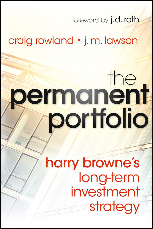 Обложка книги «The Permanent Portfolio. Harry Browne's Long-Term Investment Strategy»