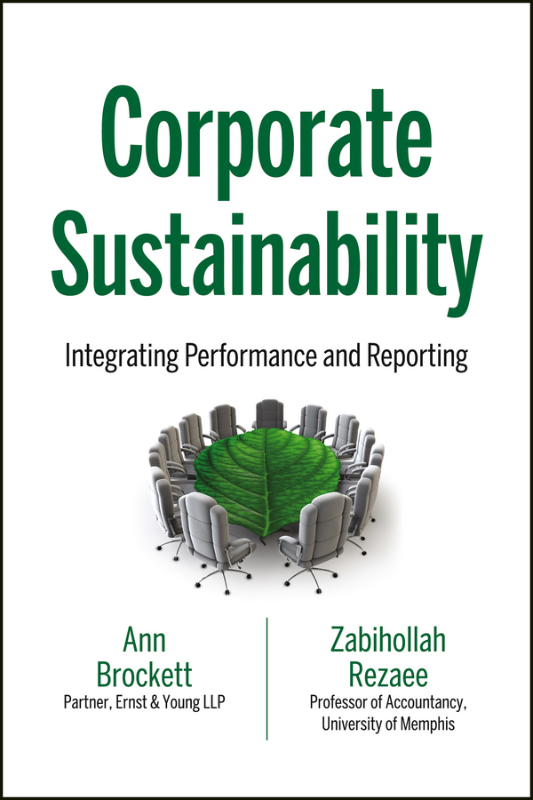 Обложка книги «Corporate Sustainability. Integrating Performance and Reporting»