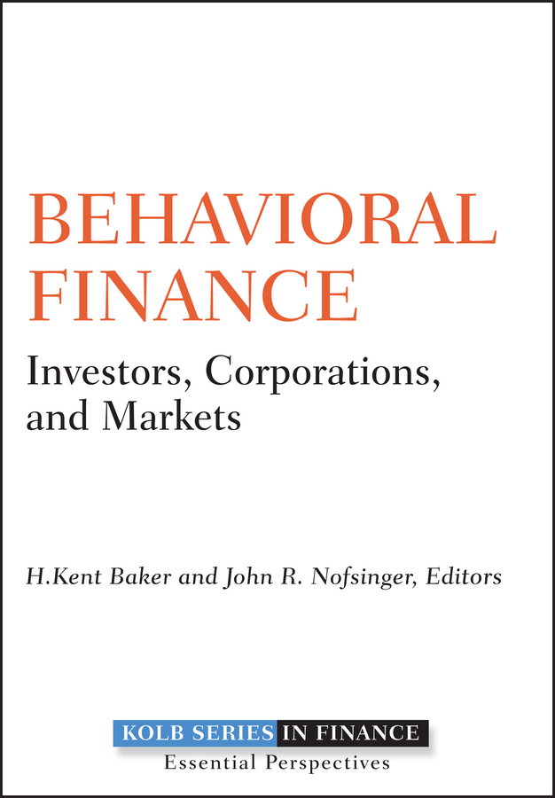 Обложка книги «Behavioral Finance. Investors, Corporations, and Markets»