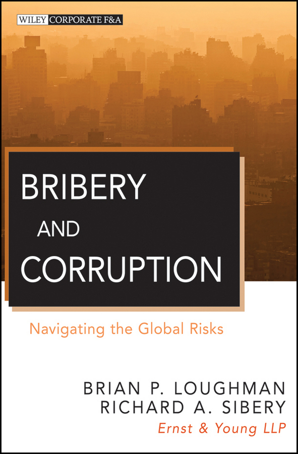 Обложка книги «Bribery and Corruption. Navigating the Global Risks»