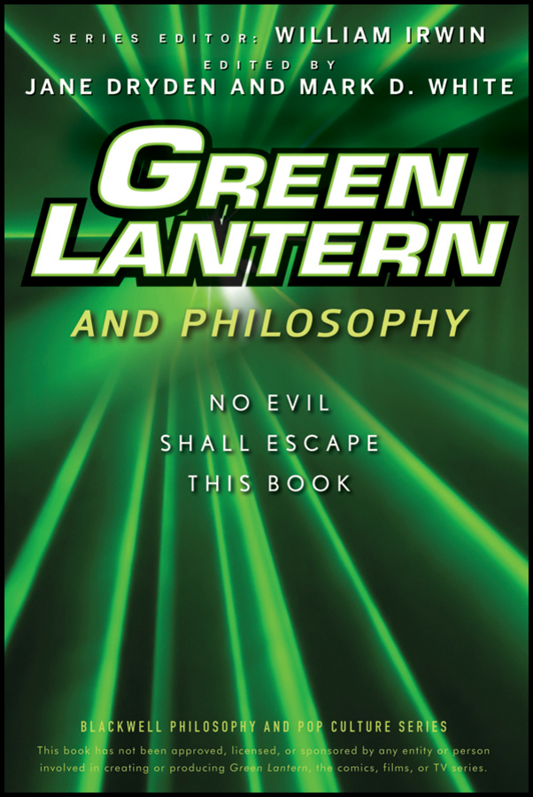 Обложка книги «Green Lantern and Philosophy. No Evil Shall Escape this Book»