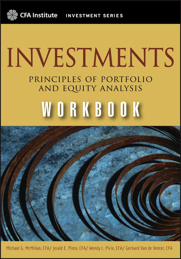 Обложка книги «Investments Workbook. Principles of Portfolio and Equity Analysis»