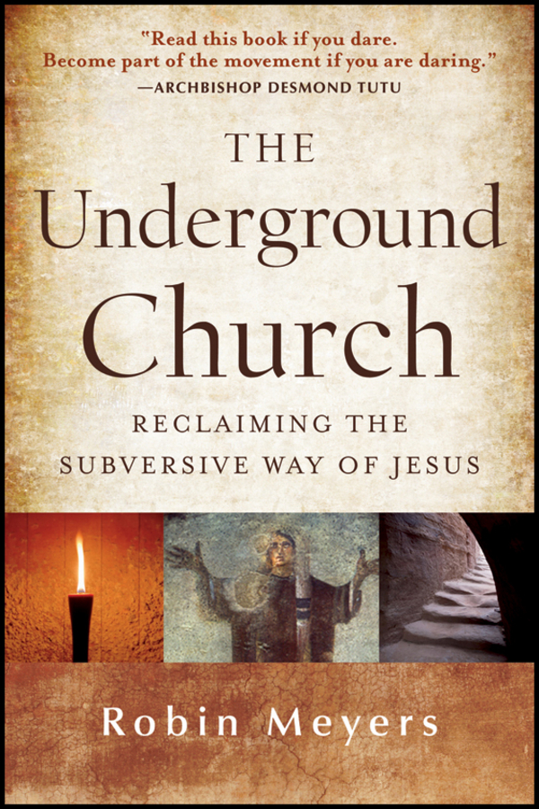 Обложка книги «The Underground Church. Reclaiming the Subversive Way of Jesus»