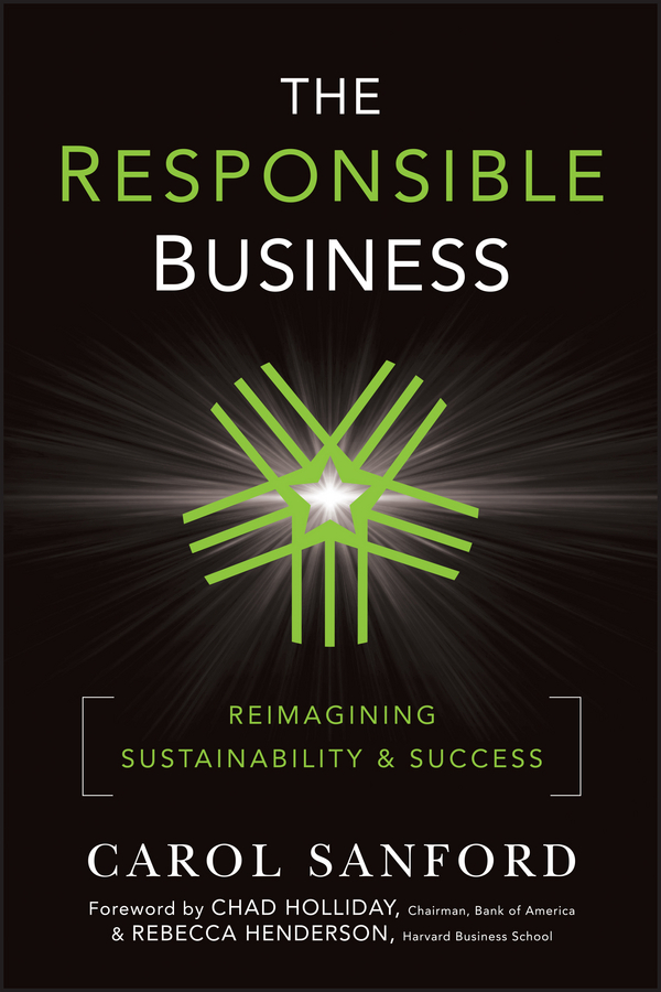 Обложка книги «The Responsible Business. Reimagining Sustainability and Success»