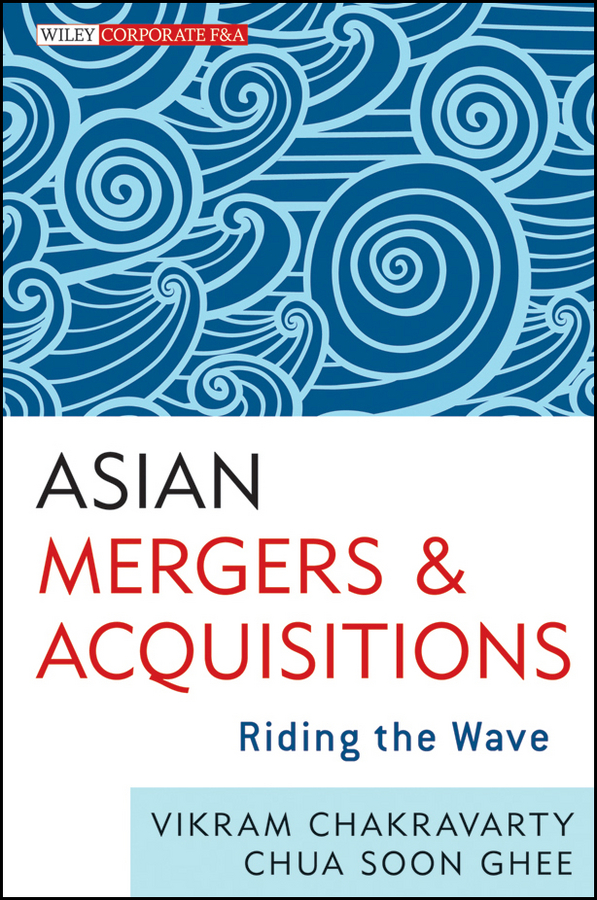 Обложка книги «Asian Mergers and Acquisitions. Riding the Wave»