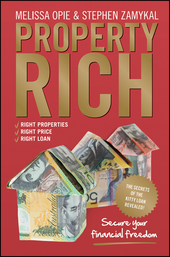 Обложка книги «Property Rich. Secure Your Financial Freedom»