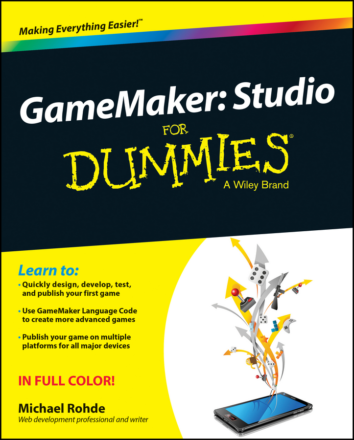 Обложка книги «GameMaker. Studio For Dummies»