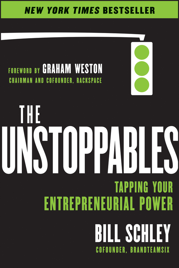 Обложка книги «The UnStoppables. Tapping Your Entrepreneurial Power»