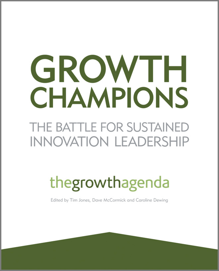 Обложка книги «Growth Champions. The Battle for Sustained Innovation Leadership»