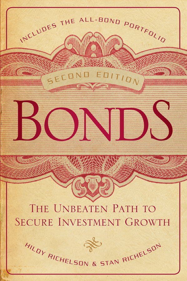 Обложка книги «Bonds. The Unbeaten Path to Secure Investment Growth»
