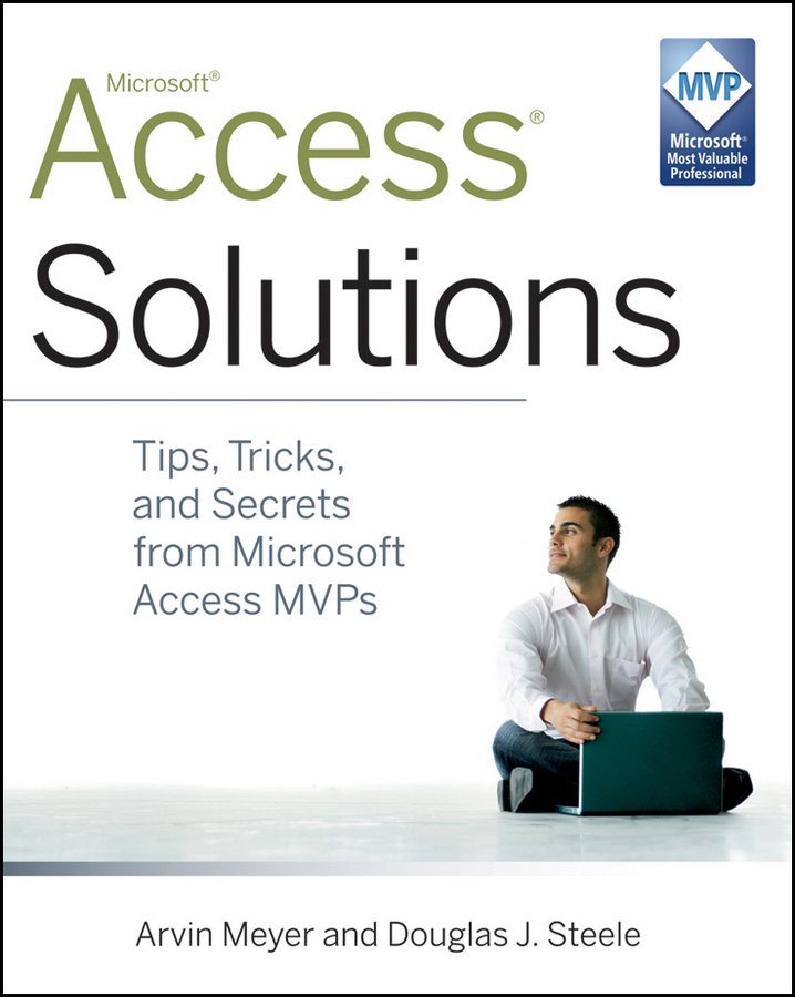 Обложка книги «Access Solutions. Tips, Tricks, and Secrets from Microsoft Access MVPs»