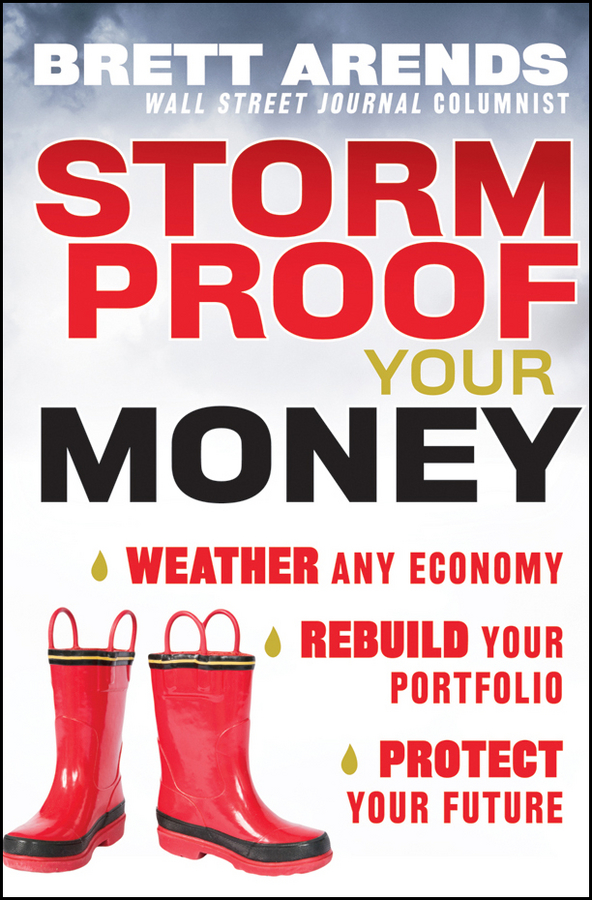 Обложка книги «Storm Proof Your Money. Weather Any Economy, Rebuild Your Portfolio, Protect Your Future»