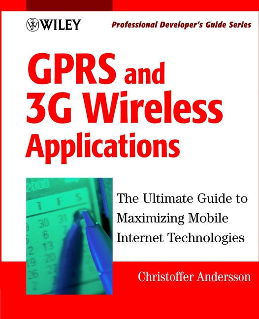Обложка книги «GPRS and 3G Wireless Applications. Professional Developer's Guide»