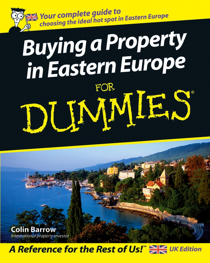 Обложка книги «Buying a Property in Eastern Europe For Dummies»