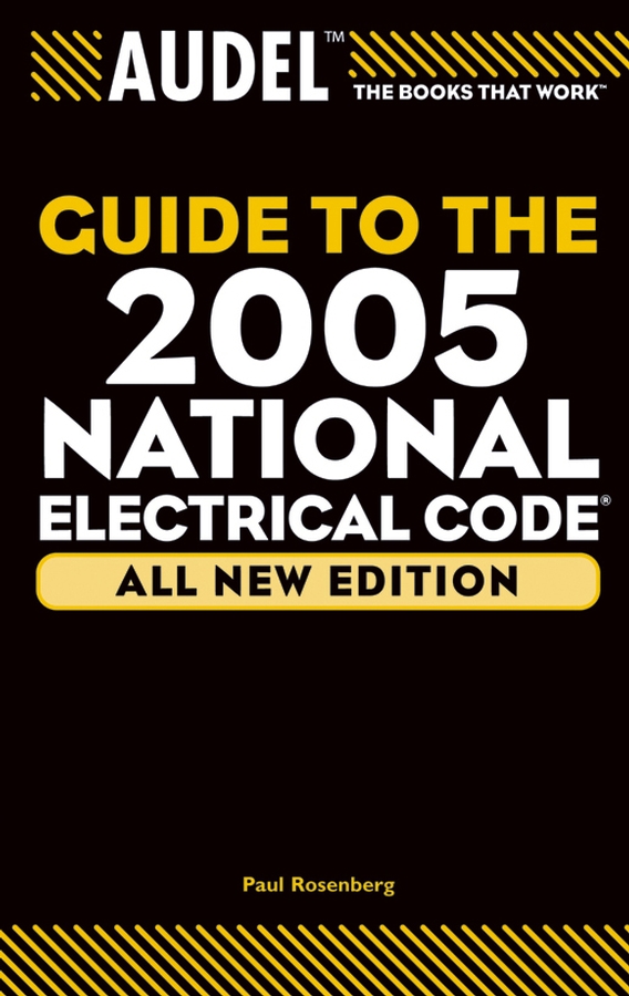 Обложка книги «Audel Guide to the 2005 National Electrical Code»