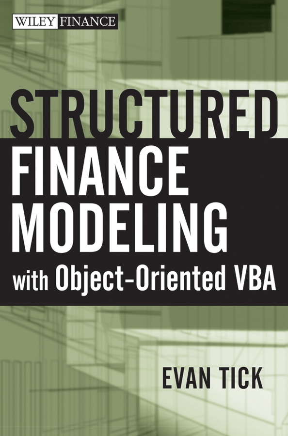 Обложка книги «Structured Finance Modeling with Object-Oriented VBA»