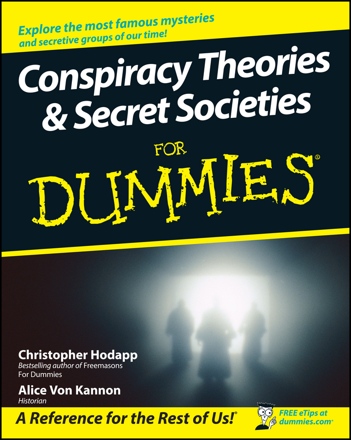 Обложка книги «Conspiracy Theories and Secret Societies For Dummies»