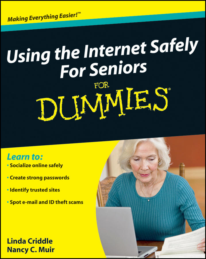 Обложка книги «Using the Internet Safely For Seniors For Dummies»