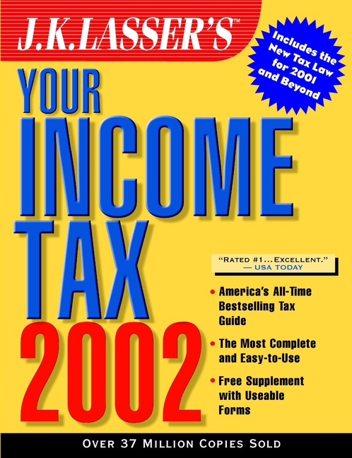 Обложка книги «J.K. Lasser's Your Income Tax 2002»